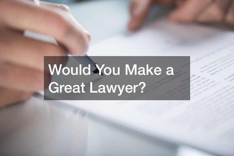 Would You Make a Great Lawyer?